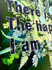 The Happier I Am (original canvas painting)