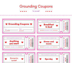 FREE Printable Valentine Grounding Coupons: A Gift For Yourself