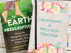 Grounding & Wellness Tracker: A Hardcover Keepsake Journal